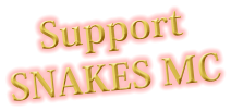 Support  SNAKES MC